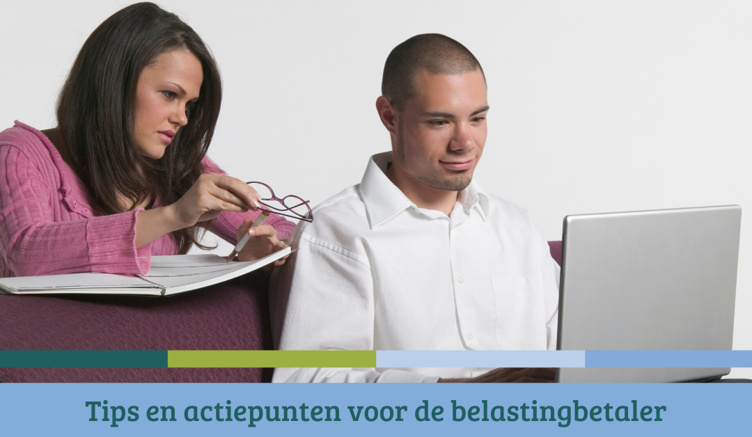 Tips en actiepunten voor de belastingbetaler