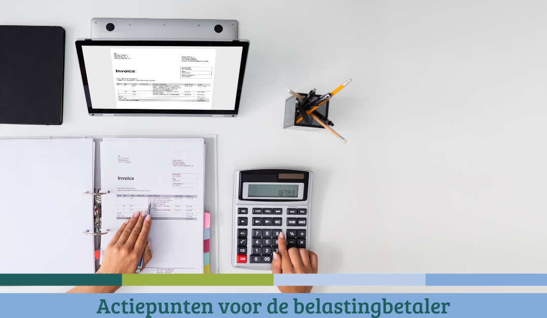 Actiepunten voor alle belastingbetalers  – Nov 22