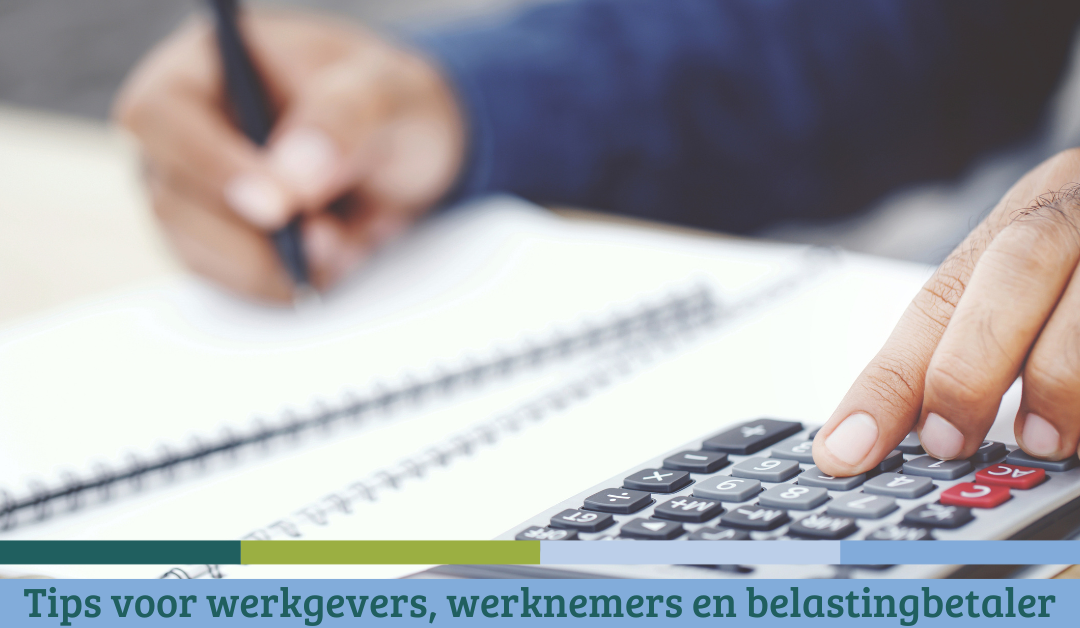 Tips voor werkgevers en werknemers en tips voor elke belastingbetaler