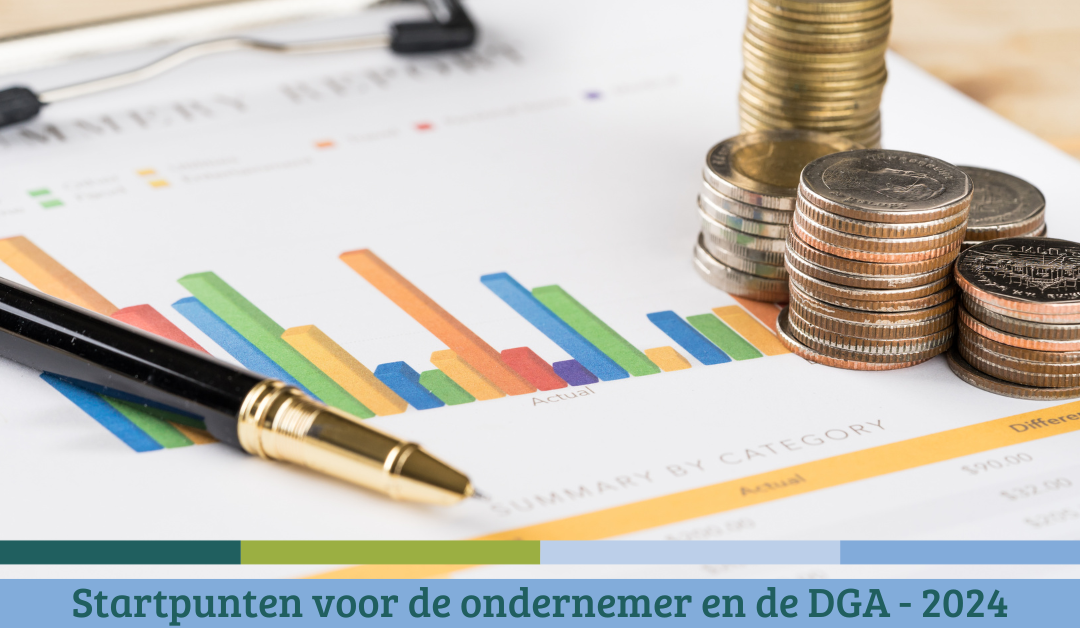 Startpunten voor de ondernemer en de DGA – 2024